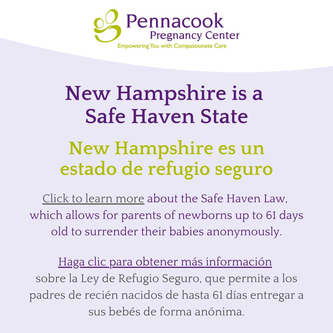 Pennacook Pregnancy Center - New Hampshire is a Safe Haven State